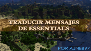 Lee más sobre el artículo Traducir Mensajes del Plugin Essentials