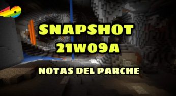 Lo nuevo de la Minecraft 1.17 snapshot 21w09a – notas del parche y fecha de lanzamiento 🆕