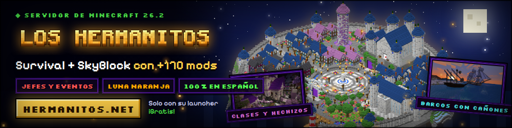 Los Hermanitos - Modded / Survival / Skyblock