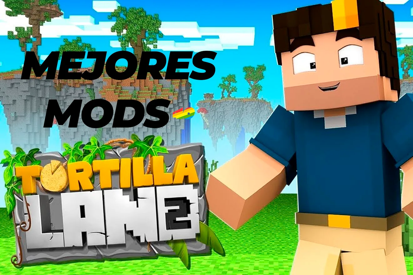Mejores mods de la serie TortillaLand 2