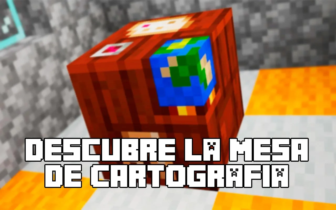 Mesa de cartografia Minecraft: crafteo, mapas y aldeano cartografo
