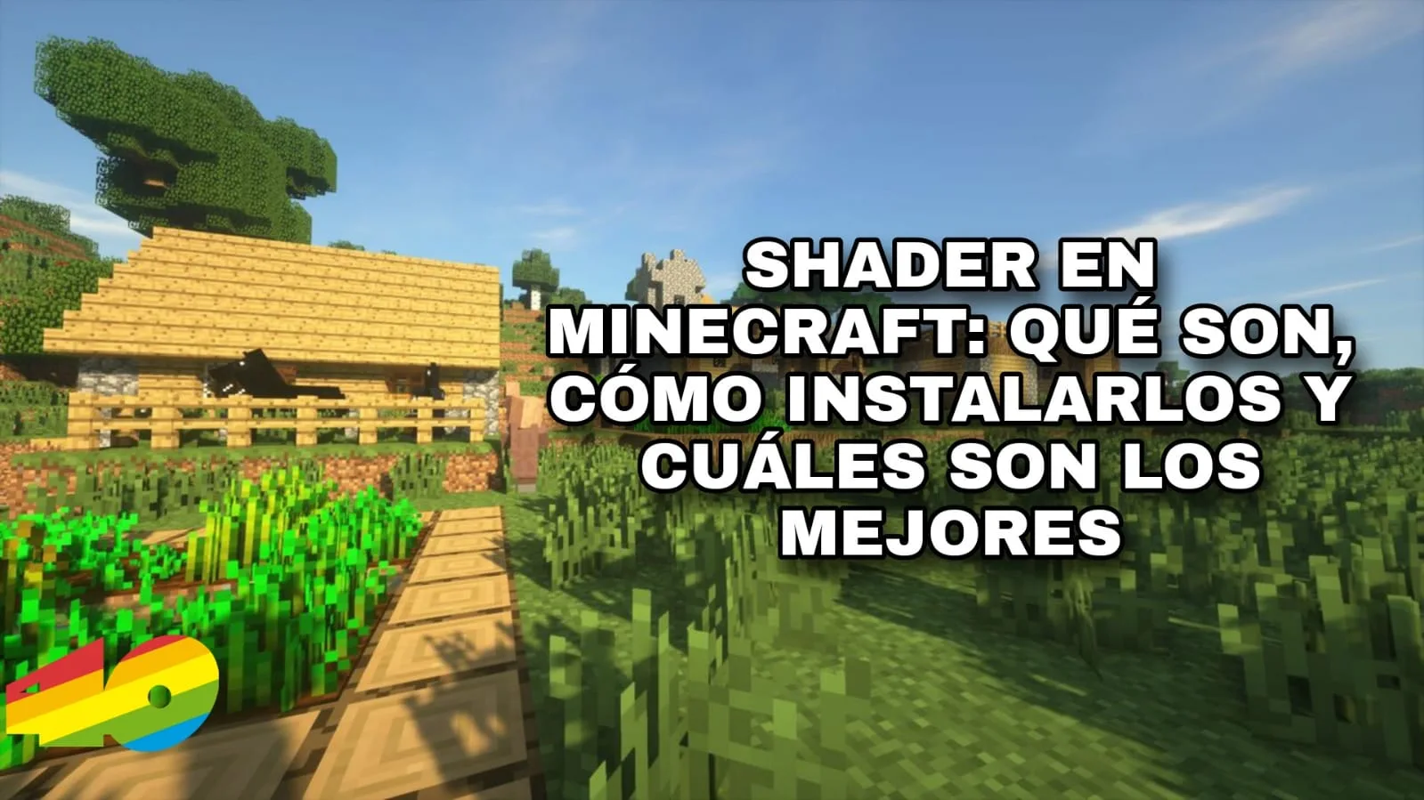 Shaders en Minecraft: qué son, cómo instalarlos y cuáles son los mejores
