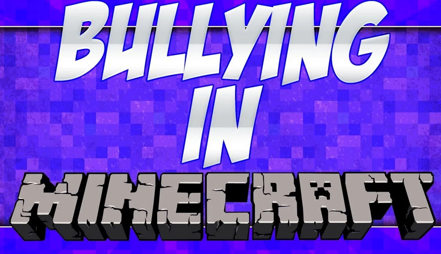bullying acoso insultos en minecraft