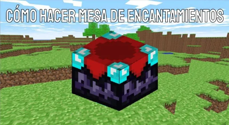 Como encantar herramientas o armaduras en Minecraft